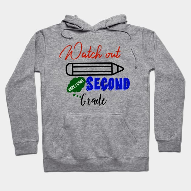 Second Grade Here I Come Graduating Class Hoodie by UnderDesign